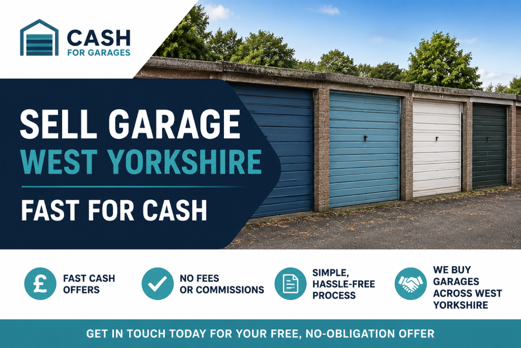 Cash for Garages featured image showing garage units in West Yorkshire with message Sell Garage West Yorkshire Fast for Cash